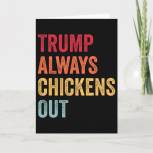 Cartão Divertido Trump Sempre Desiste Taco Trump Frango