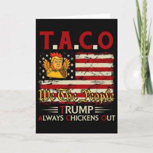Cartão Divertido Trump Taco Trump Sempre Desiste _14