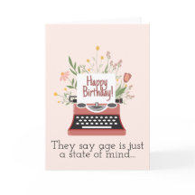 Dizem que a idade é apenas um estado mental