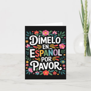 Cartão Dizendo engraçado em espanhol dimelo em espanol Fu