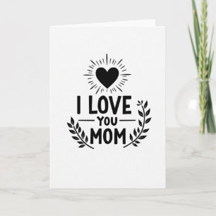 Cartão do Dia das Mães com Muito Amor
