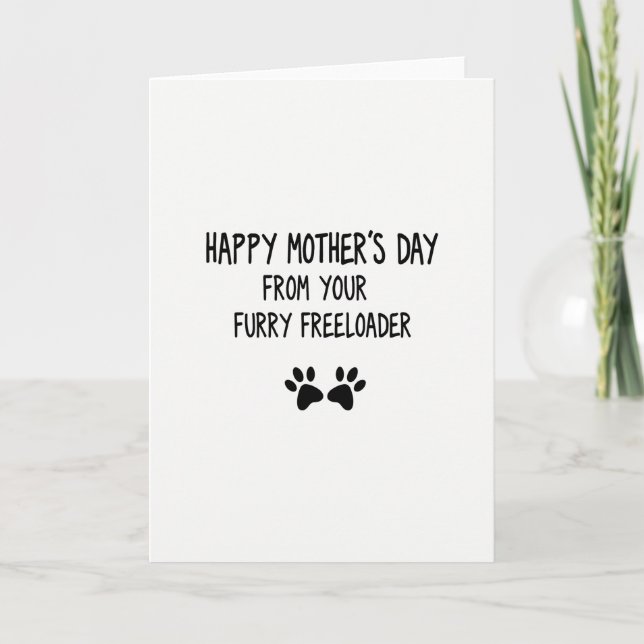 Cartão do Dia das Mães Furry Freeloader (Frente)