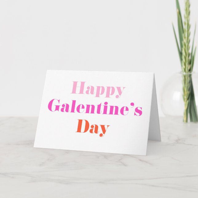 Cartão do Dia de Galentine (Frente)
