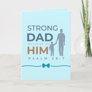 Cartão do Dia dos Pais para o Papai Salmo 28:7 Pai