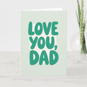 Cartão do Dia dos Pais Teal Love You Papai