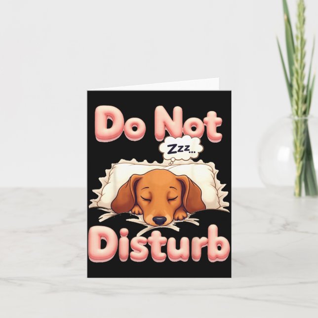 Cartão Do Not Disturb Wiener Dog Funny Dachshund Pajamas  (Frente)