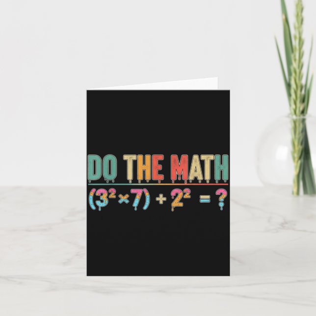Cartão Do The Math 67 Meme Funny Teacher Six Seven Men Wo (Frente)