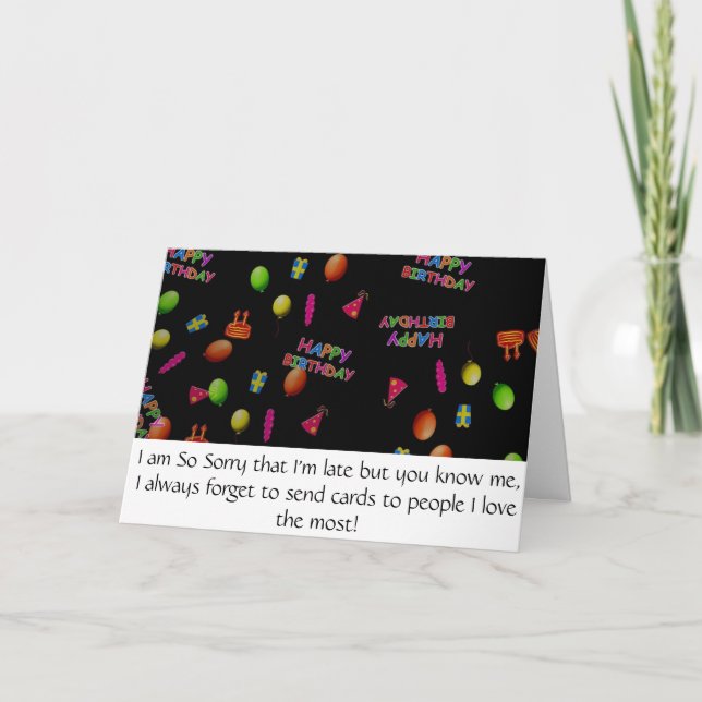 Cartão Doce Tão Desculpe Muito Tarde Feliz Aniversário De (Frente)