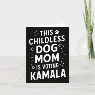 Cartão Dog Lady Voting Kamala Harris Cachorro Mãe Votar A