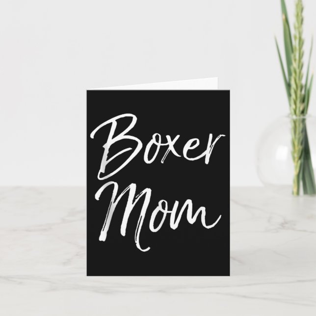 Cartão Dog Mother Gift Boxing Mother's Day Quote Cute Box (Frente)