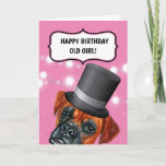 Cartão Dog wearing top hat British old GIRL humor<br><div class="desc">A fun and eye-catching design of a boxer dog wearing a dark gray top hat set against a bright red background that has faux sparkling string light on it and a scallop edge banner with the words, happy birthday old girl! The inside reads, have a bloody good day! Ideal for...</div>