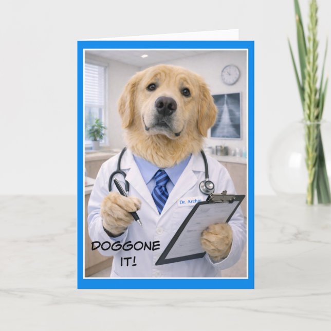 Cartão Doggone It Get Well Card FB-2 (Frente)