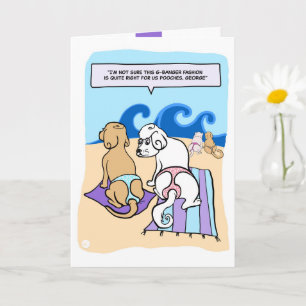 Cartão Dogs Wearing G-Strings Beach Funny Cartoon Card