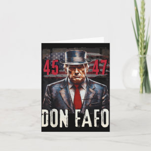 Cartão Don Fafo Trump 45 47 Engraçado Tee Político Patrió