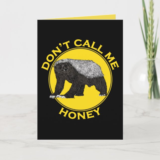 Cartão Don’t Call Me Honey Badass Honey Badger Yellow Art (Frente)