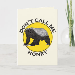 Cartão Don’t Call Me Honey Badger Badass Yellow Feminist