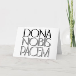 Cartão Dona Nobis Pacem | Dê-nos paz