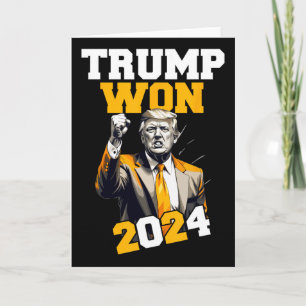 Cartão Donald Trump Ganhou Inauguração da Eleição de 2024