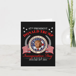 Cartão Donald Trump Inauguration Day 2025 Usa 47th Presid
