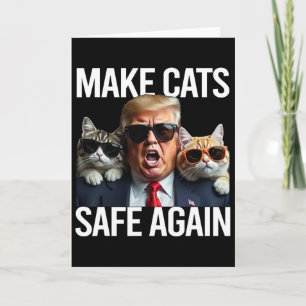 Cartão Donald Trump Torna os Gatos Seguros Novamente Chap