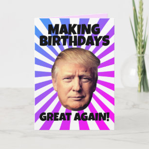 CARTÃO DONALD TRUMP TORNANDO OS ANIVERSÁRIOS GRANDES NOVA