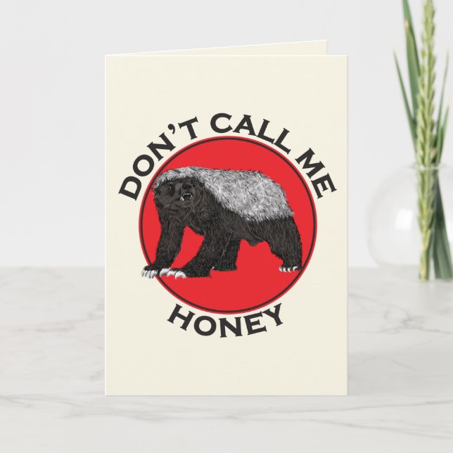 Cartão Don't Call Me Honey Badass Honey Badger Red Art (Frente)