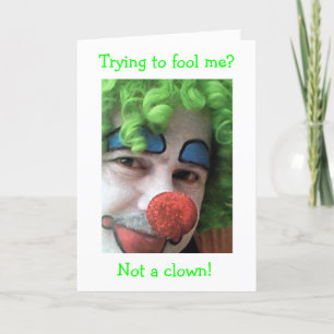 Cartão DON'T CLOWN WITH A CLOWN ON YOUR 30th BIRTHDAY