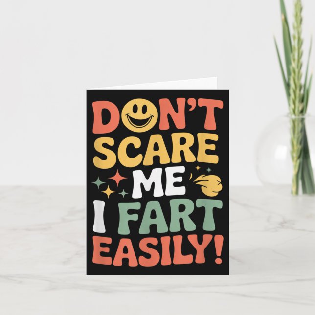 Cartão Don't E Me I Fart Easily Funny Cute Design Quote  (Frente)