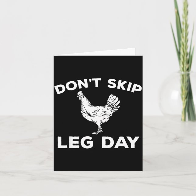Cartão Dont Skip Leg Day Shirt Funny Gym Workout Fitness  (Frente)