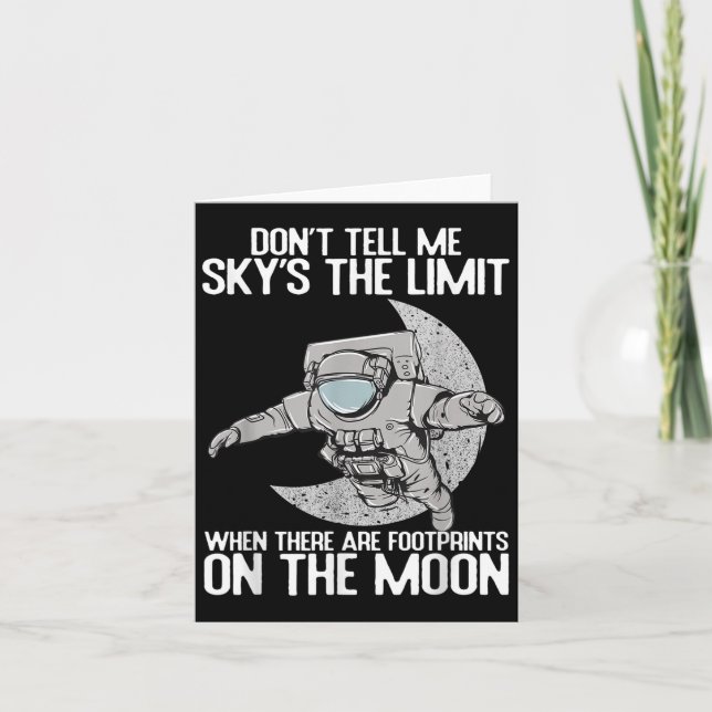 Cartão Don't Tell Me Sky Is The Limit Motivational Quote  (Frente)