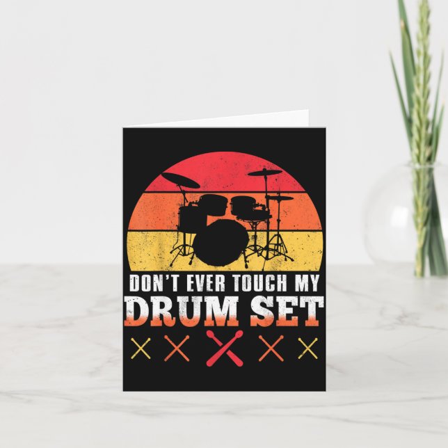 Cartão Dont Touch My Drums Shirt Funny Drumming Drummer  (Frente)
