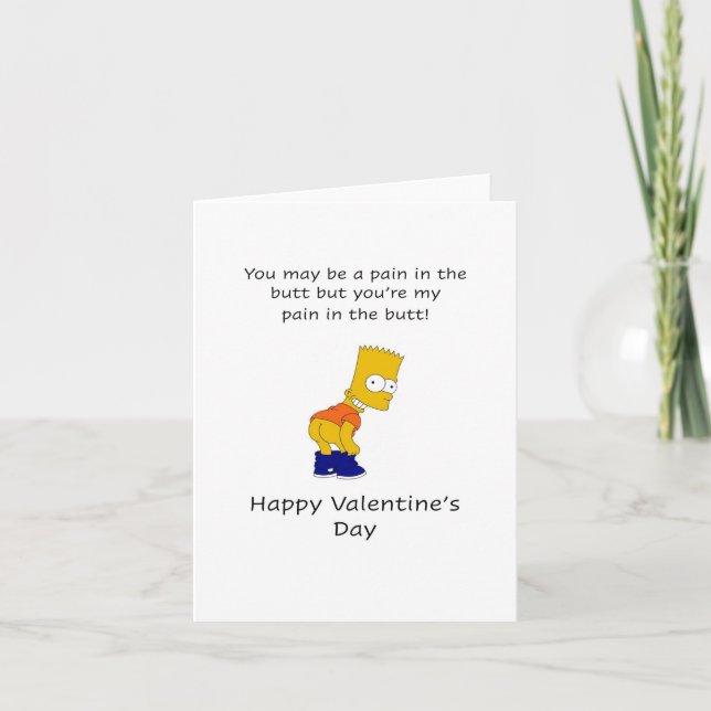 Cartão Dor no bumbum, Feliz dia de os namorados (Frente)