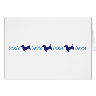 Cartão Doxie-Doxie-Doxie - Dachshund