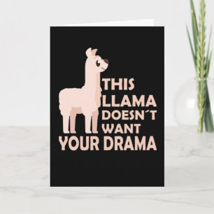 Cartão Dramas de Llama Ditos Engraçados Animais Fofos Lla