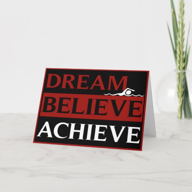 Cartão Dream Believe Achieve Swimming Greetings Card (Frente)