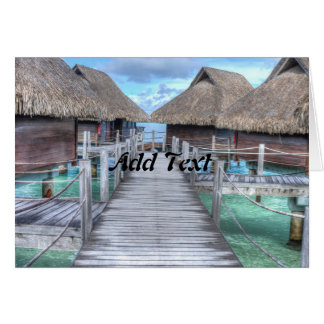 Cartão Dream Vacage Bora Bora Bora Overwater Bungalows