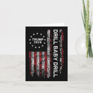Cartão Drill Baby Drill Trump 2024 Presidente Representan