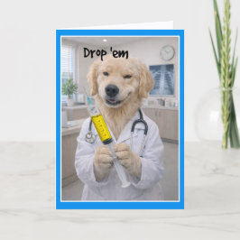 Cartão Drop the Pants for the Shot Get Well Card BNB-1