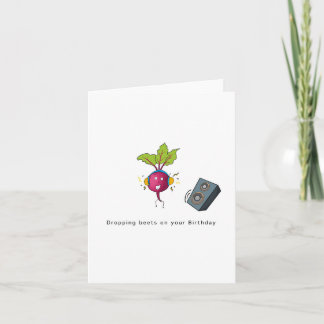 Cartão Dropping beets - Funny beetroot birthday card