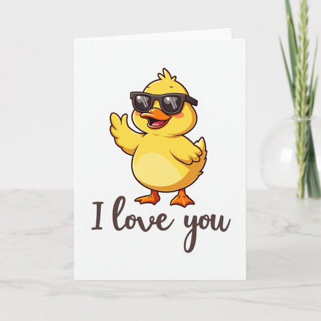 Cartão Duck In Sunglasses I Love You Card (Frente)