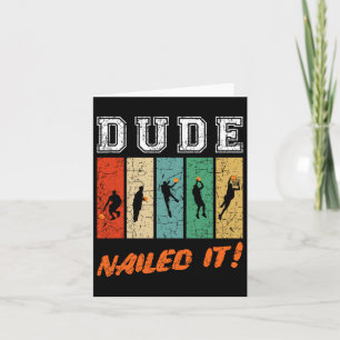 Cartão Dude Nails It Byller Sport Lover Bysketbyll Playe