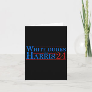 Cartão Dudes Para Kamala Harris 7
