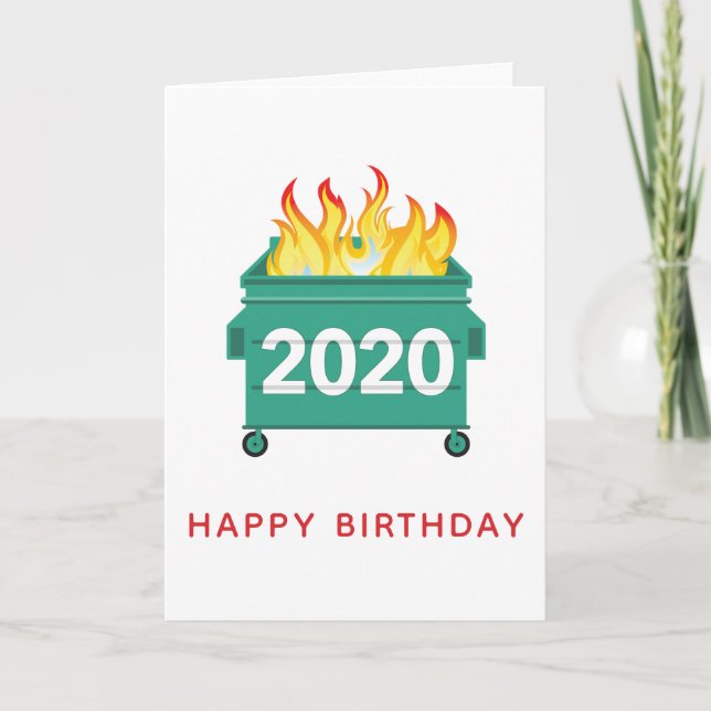 Cartão Dumpster Fire 2020 funny personalized birthday (Frente)