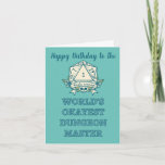 Cartão Dungeon Master Happy Birthday Card<br><div class="desc">Happy Birthday to the Worlds Okayest Dungeon Master,  one for RPG and Dungeon Gaming fans of fantasy and adventure.</div>