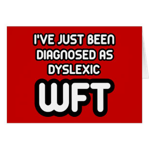 Cartão Dyslexic engraçado