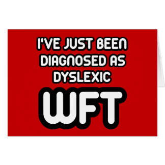 Cartão Dyslexic engraçado