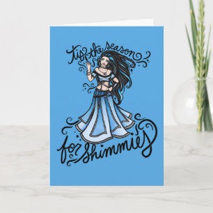 Cartão é a época das shimmies