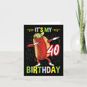 Cartão É A Minha aniversário de 40 anos Quente Mulher De