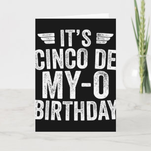 Cartão É a minha camisa de aniversário Cinco De My-o Cinc