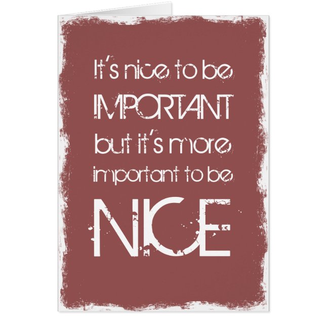 Cartão É bom ser importante... (Frente)